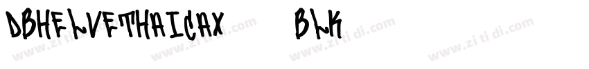 DBHelvethaicaX 87Blk字体转换